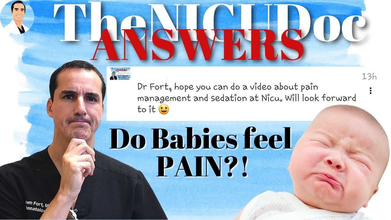 Do Babies Feel Pain The NICU Doc Answers YouTube