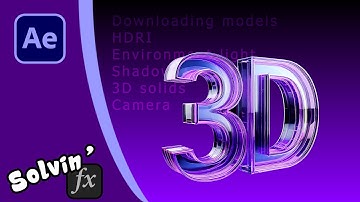 Step by step guide to using 3D Models in After Effects