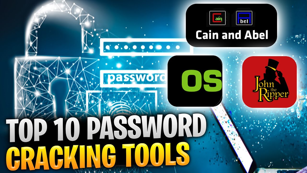 Top 10 Password Cracking Tools