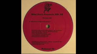 Mike Dunn, Mr. 69 - Phreaky M.F. (Mike Dunn's Original Phreak Mixx)