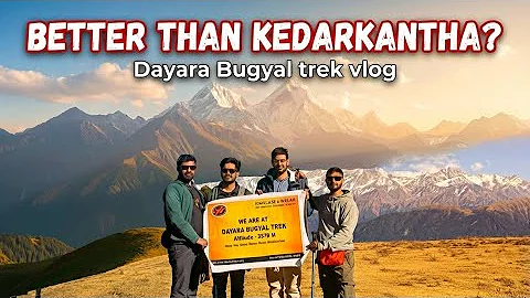 Dayara Bugyal Trek | Dayara Bugyal Trek in December | Winter Trek in Uttarakhand | Raithal