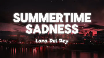 Lana Del Rey - Summertime Sadness (Lyrics+LiveWallpaper)