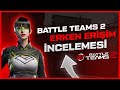 BATTLE TEAMS 2 | Erken Erişim ve Hikayeli Mod İncelemesi #battleteams2