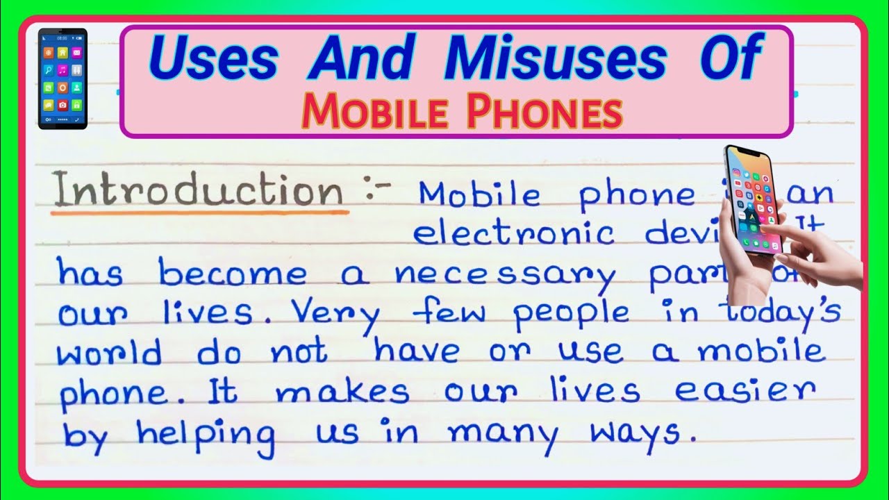uses-and-misuses-of-mobile-phone-essay-uses-and-misuses-of-mobile-phone