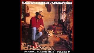 Gonna Go Huntin' Tonight by Hank Williams Jr. from his album Strong Stuff.