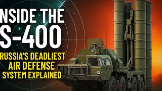 "Inside the S-400: Russia’s Deadliest Air Defense System Explained"
