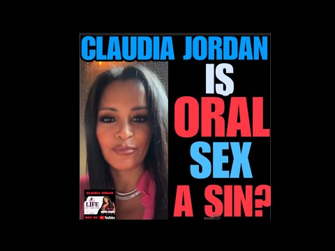 CJ Ep #95 Claudia Jordan ask Is Oral Sex A Sin?Conversation with Friends!
