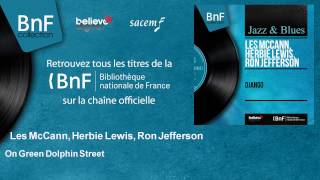 Les McCann, Herbie Lewis, Ron Jefferson - On Green Dolphin Street