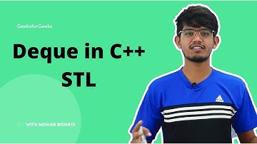 Deque in C++ STL | GeeksforGeeks