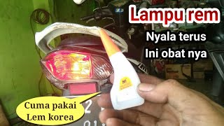 Trik mengatasi lampu rem nyala terus for yamaha