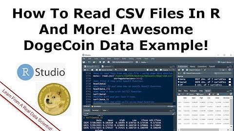 R Programming Tutorial - How To Read CSV Files Into R - DogeCoin Data Example