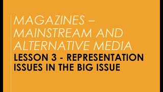 Lesson 3   Representation in The Big Issue