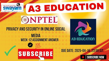 NPTEL Privacy and Security in Online Social Media Week 12 Assignment Answers Solution Quiz | 2025