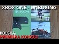 Xbox One - Unboxing PL (polska premiera konsoli / rozpakowanie XONE)