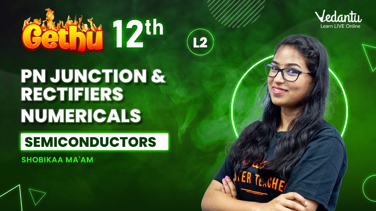 Semiconductors PN junction & Rectifiers Numericals Shobika Ma'am