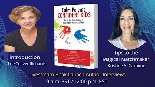 Calm Parents Confident Kids - Author Showcase