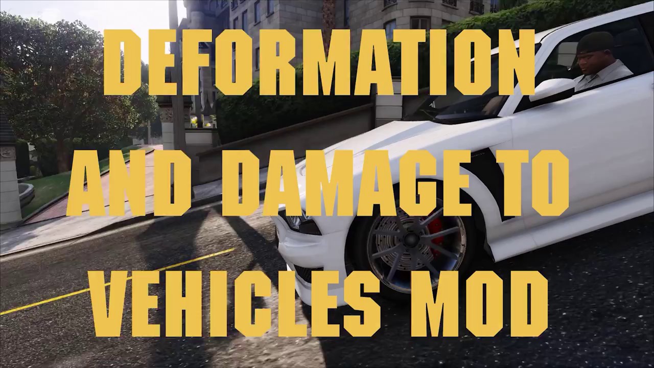 Gta V - Realistic deformation and damage to vehicles mod - Test 2 - YouTube