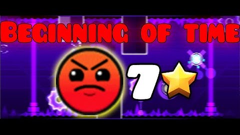 Geometry Dash - Beginning of Time by ViPriN