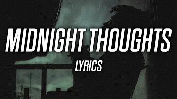 SadBoyProlific - Midnight Thoughts (Lyrics)