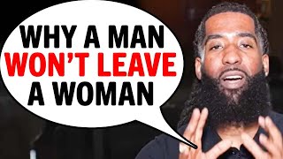 Why Men WONT Leave A Woman Before Cheating On HER (7 Reasons)