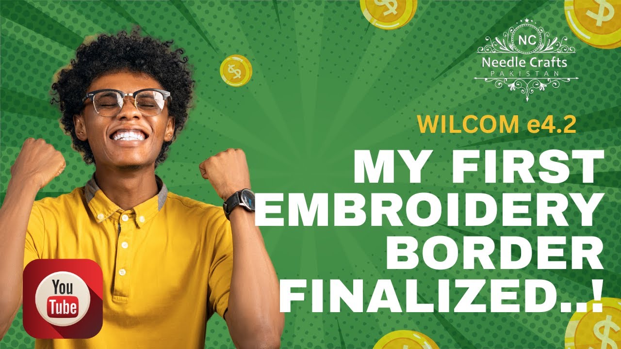 My First Embroidery Border Finalized! | Wilcom e4.2 Digitizing Tutorial ...