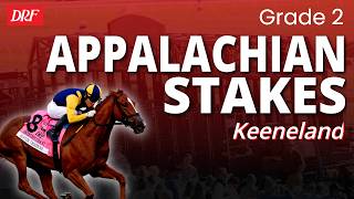 G2 Appalachian Preview @ Keeneland on Blue Grass Saturday