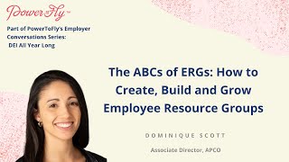 The ABCs of ERGs: How to Create, Build and Grow Employee Resource Groups