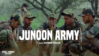 Junoon Army Official Video Naveen Tomar New Haryanvi Songs Haryanavi 2020 Music Records