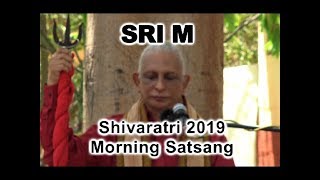 Sri M - Shivaratri Morning - Inner Significance of Samudra Manthan; Concept of Shivam/Shakti; Kaala