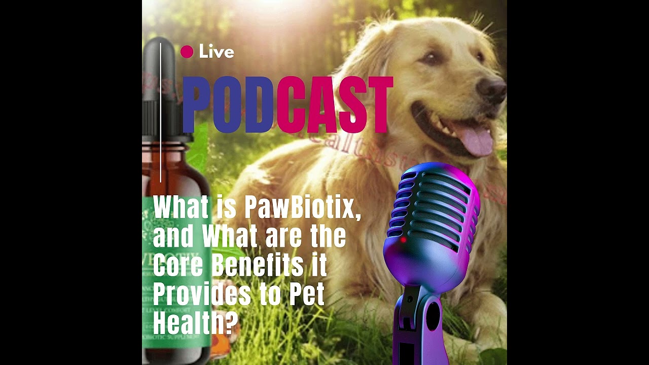 What is PawBiotix? Core Benefits for Pet Health Explained!