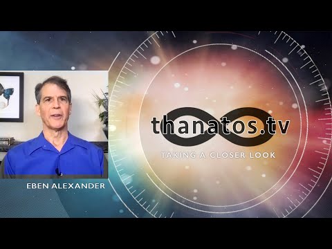 A Neurosurgeon's Journey Into the Afterlife | An In-Depth Interview with Eben Alexander