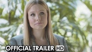 Veronica Mars Official Trailer (2014) HD Veronica Mars Official Trailer (2014) HD