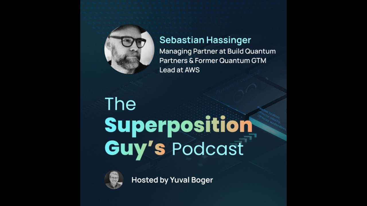 Sebastian Hassinger, host of The New Quantum Era podcast and author of a new book by the same name
