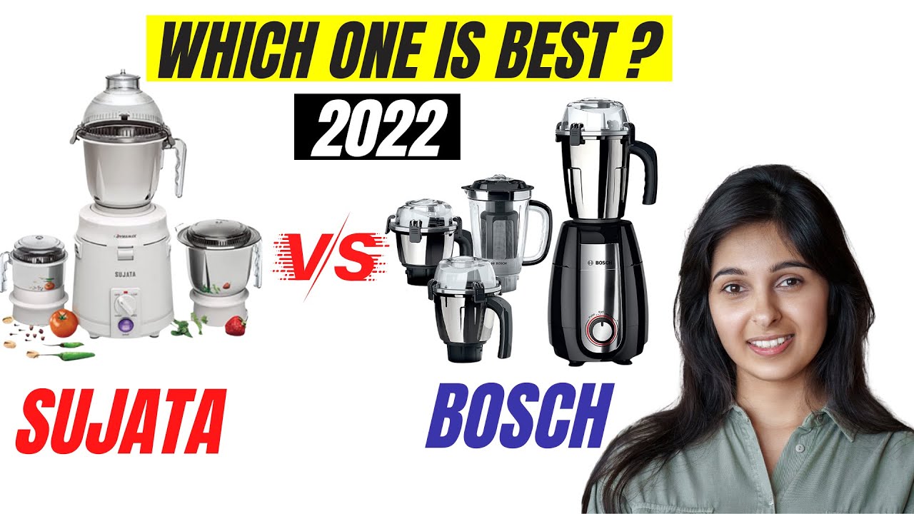 Best Mixer Grinder Sujata VS Bosch 2022🔥Mixer Grinder in India 2022 ⚡