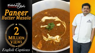 Venkatesh Bhat's Paneer Butter Masala Episode | CC | Easy Paneer Butter Masala | Restaurant style