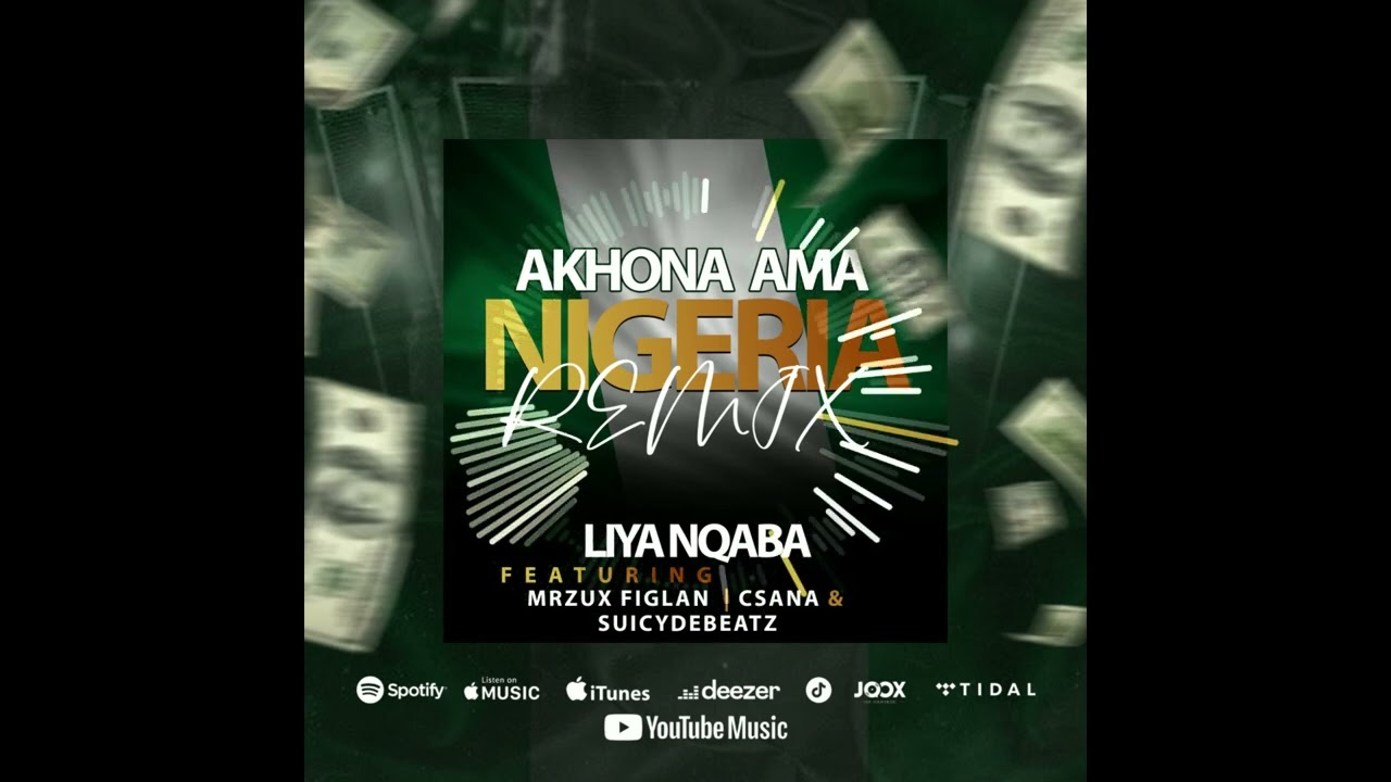 LIYA NQABA FT MRZUX FIGLAN FT CSANA AND SUICYDEBEATZ-  AKHONA AMA NIGERIA PIANOmp4