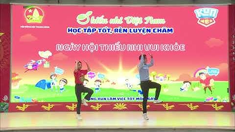 Lĩnh Vlog || Tự hào thiếu nhi Việt Nam - Kun học tốt || Ngày hội Thiếu nhi vui khỏe 2024