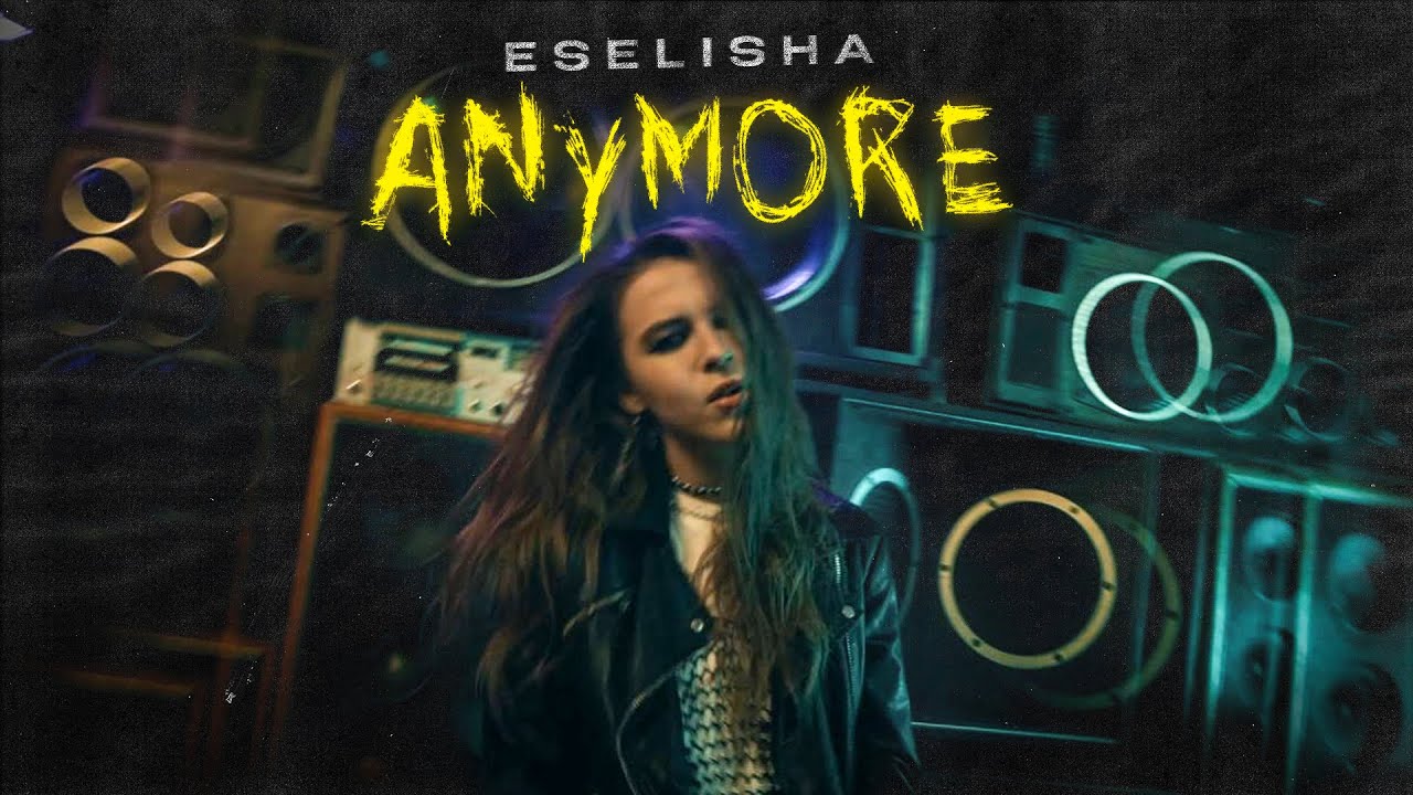 Obejrzyj ESELISHA - Anymore w YouTube Obejrzyj ESELISHA - Anymore w YouTube