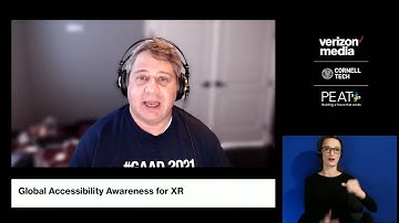 2021 XR Access Symposium | Global Accessibility Awareness for XR