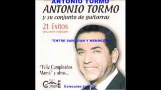 Video voorbeeld van "Antonio Tormo   Entre San Juan y Mendoza   Colección Lujomar"