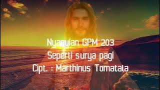 Nyanyian GPM 203 Seperti surya pagi