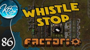 Whistle Stop Factorio Ep 86: STEEL REVAMP - Mod Spotlight, Let