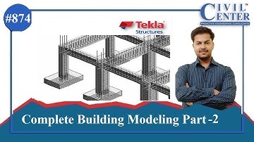 Tekla Structures Tutorial || Complete Building Modeling Part 2