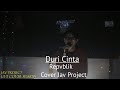 Duri Cinta - Repvblik | Cover Jav Project Live session