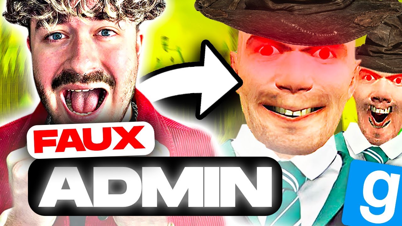 TROLLER en FAUX ADMIN sur POUDLARD RP - Garry's Mod