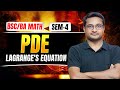 Lagrange's Linear Partial Differential Equation | BSc BA Math Sem 4 | Thakur Sir