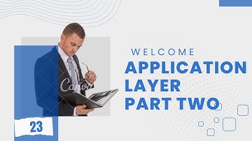 Afsomali-Application Layer Part 2 -Tutorial 23