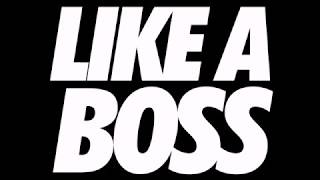 LIKE BOSS - REMIX (KARAOKE)