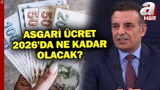 2026 Yılı Asgari Ücret Zammı Ne Kadar Olacak? İşte Asgari Ücrete Olası Zam Senaryosu A Haber