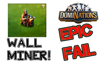 DomiNations Android/iOS Game LOL WALL MINER ONLY BUM RUSH FAIL RAID!